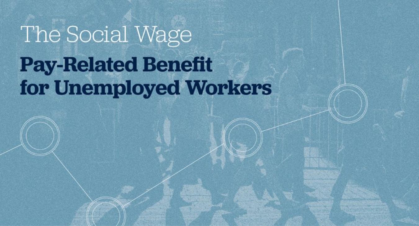 The Social Wage: Pay Related Benefits